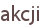 akcji