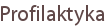 Profilaktyka