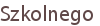 Szkolnego