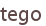 tego