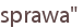 sprawa"
